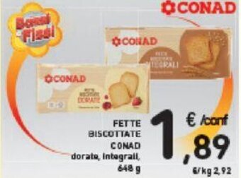 Conad FETTE BISCOTTATE CONAD 648 g offerta
