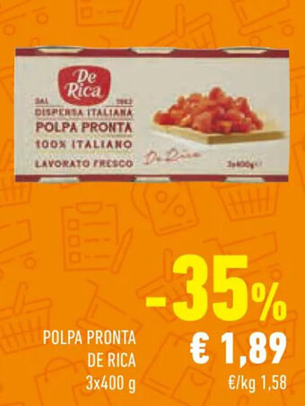Conad Superstore POLPA PRONTA DE RICA 3x400 g offerta