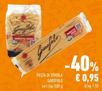 Conad Superstore PASTA DI SEMOLA GAROFALO vari tipi 500 g offerta