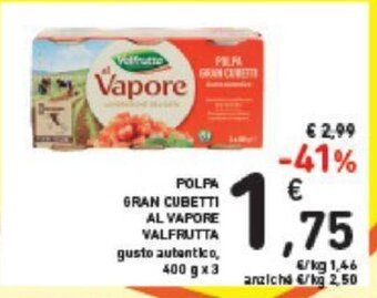 Conad POLPA GRAN CUBETTI AL VAPORE VALFRUTTA gusto autentico, 400 g x 3 offerta