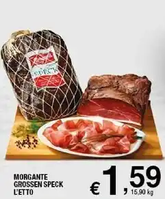 Sigma Morgante grossen speck offerta