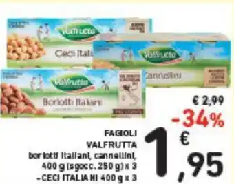 Conad FAGIOLI VALFRUTTA bor lotti Italiani, cannellini, 400 g (sgocc.250 g)x 3 -CECI ITALIA HI 400 g x 3 offerta
