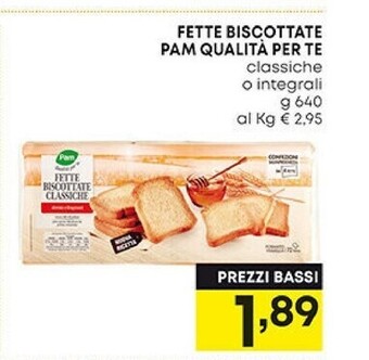 Pam Pam fette biscottate qualità per te offerta