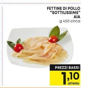 Pam Aia fettine di pollo sottilissime offerta