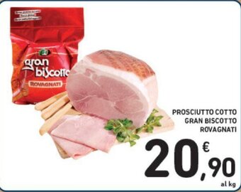 Conad PROSCIUTTO COTTO GRAN BISCOTTO ROVAGNATI offerta