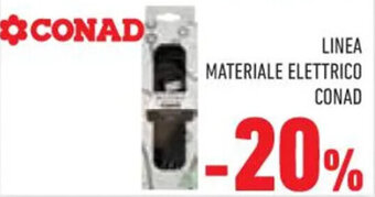 Conad Superstore LINEA MATERIALE ELETTRICO CONAD offerta