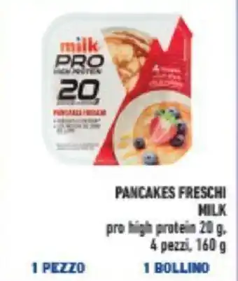 Conad PANCAKES FRESCHI MILK 4 pezzi, 160 g offerta