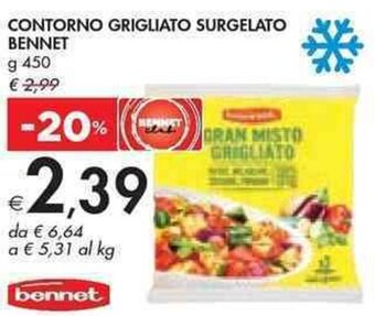 Bennet CONTORNO GRIGLIATO SURGELATO BENNET g 450 offerta