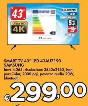 Bennet SMART TV 43" LED 43AU7190 SAMSUNG offerta