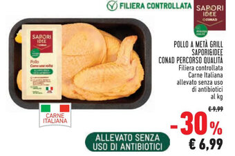 Conad City POLLO A METÀ GRILL SAPORI&IDEE CONAD PERCORSO QUALITA offerta