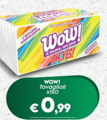 Crai WOW! Tovaglioli x150 offerta