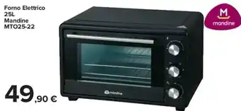 Carrefour Forno Elettrico 25L Mandine MTO25-22 offerta