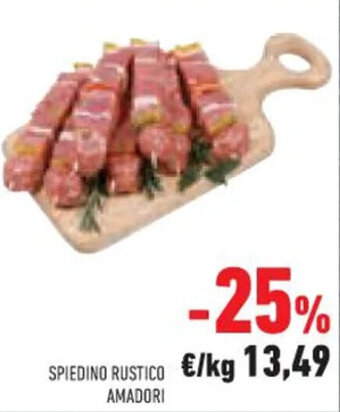 Conad Superstore SPIEDINO RUSTICO AMADORI offerta