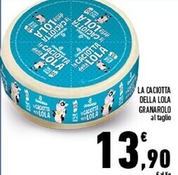Conad Superstore Granarolo la caciotta della lola offerta
