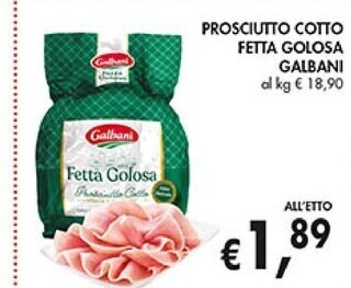 Coal Galbani prosciutto cotto fetta golosa offerta