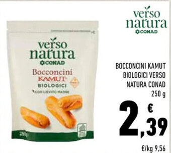 Conad BOCCONCINI KAMUT BIOLOGICI VERSO NATURA CONAD 250 g offerta