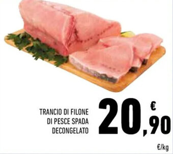 Conad TRANCIO DI FILONE DI PESCE SPADA DECONGELATO offerta