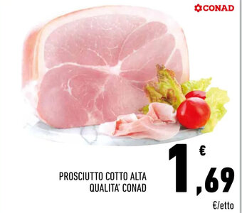Conad PROSCIUTTO COTTO ALTA QUALITA' CONAD offerta