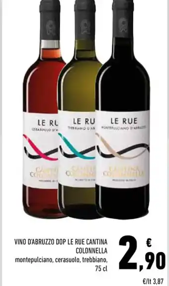 Conad VINO D'ABRUZZO DOP LE RUE CANTINA COLONNELLA 75 cl offerta