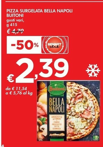 Bennet Buitoni Pizza Surgelata Bella Napoli offerta