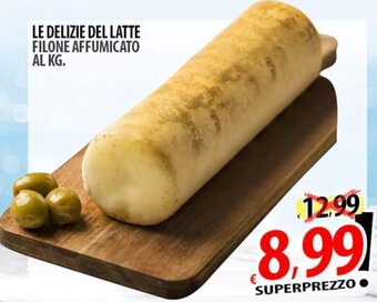 Il Genio Supermercato LE DELIZIE DEL LATTE FILONE AFFUMICATO offerta