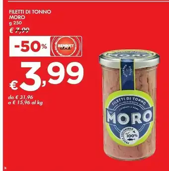Bennet Moro Filetti Di Tonno offerta