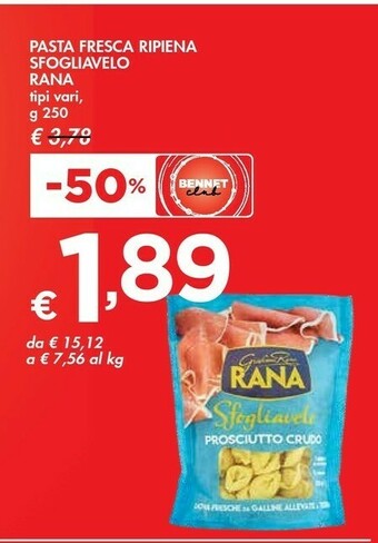 Bennet Rana Pasta Fresca Ripiena Sfogliavelo offerta