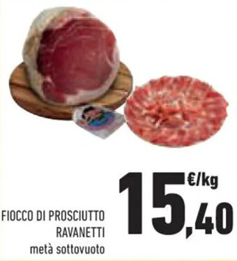 Conad Superstore FIOCCO DI PROSCIUTTO RAVANETTI offerta