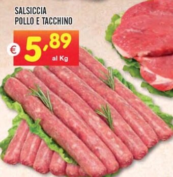 Centro Commerciale Discount SALSICCIA POLLO E TACCHINO offerta