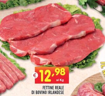 Centro Commerciale Discount FETTINE REALE DI BOVINO IRLANDESE offerta
