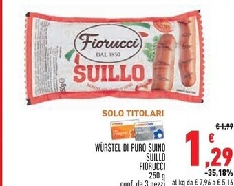 Conad Superstore Fiorucci wurstel di puro suino suillo offerta