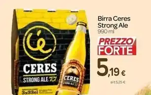 Carrefour Express Ceres birra strong ale offerta