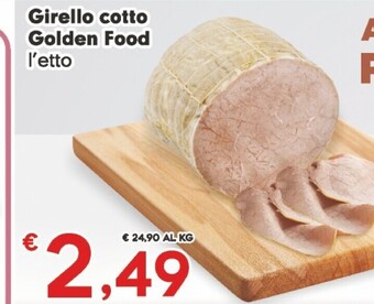 Despar Golden food girello cotto offerta