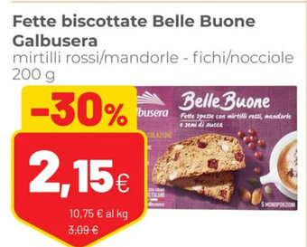 Coop Fette biscottate Belle Buone Galbusera 200 g offerta