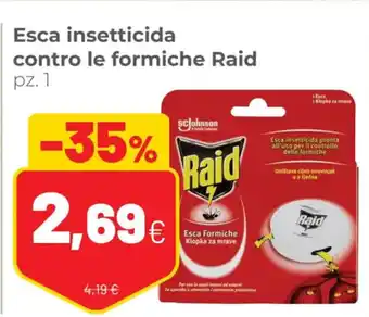 Coop Esca insetticida contro le formiche Raid pz. 1 offerta