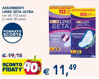 Esselunga ASSORBENTI LINES SETA ULTRA con ali, 112 pezzi o notte, 80 pezzi offerta