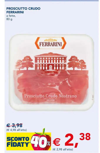 Esselunga PROSCIUTTO CRUDO FERRARINI a fette,80 g offerta