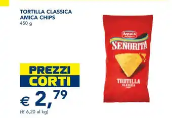 Esselunga TORTILLA CLASSICA AMICA CHIPS 450 g offerta