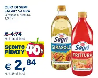 Esselunga OLIO DI SEMI SAGRI? SAGRA Girasole o Frittura, 1,5 litri offerta
