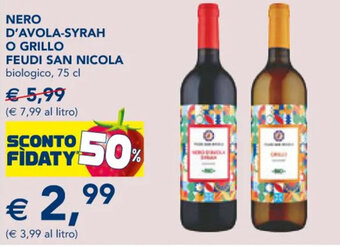 Esselunga NERO D'AVOLA-SYRAH O GRILLO FEUDI SAN NICOLA biologico, 75 cl offerta