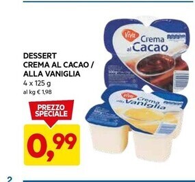 DPiù Dessert crema al cacao / alla vaniglia offerta