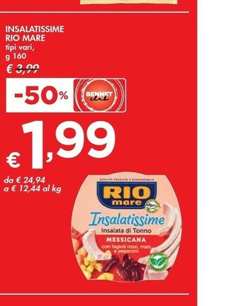 Bennet Rio Mare Insalatissime Messicana E Tonno 160 G(ml) offerta