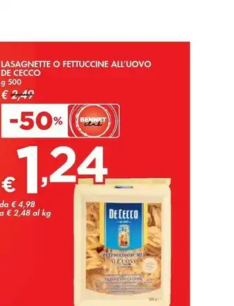 Bennet De Cecco Fettuccine All'Uovo N. 303 500 G(ml) offerta