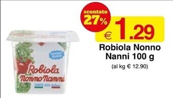Sì con te Nonno nanni robiola offerta