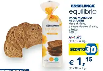 Esselunga equilibrio PANE MORBIDO AI 3 FARRI 400 g offerta