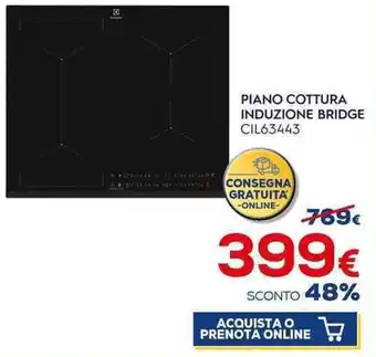 Euronics PIANO COTTURA INDUZIONE BRIDGE CIL63443 offerta