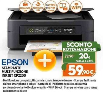 Expert EPSON STAMPANTE MULTIFUNZIONE INKJET XP2200 offerta