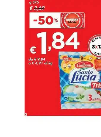 Bennet Galbani Tris Di Mozzarella Santa Lucia 375 G(ml) offerta