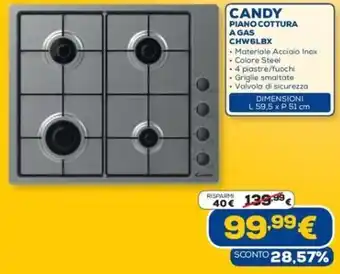 Euronics CANDY PIANO COTTURA A GAS CHW6LBX offerta