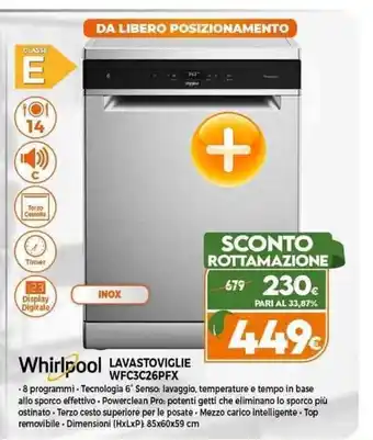 Expert Whirlpool LAVASTOVIGLIE WFC3C26PFX offerta